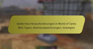 featured-image-battle-pass-herausforderungen-in-world-of-tanks-blitz-typen-abschlussbelohnungen-strategien