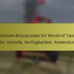 Premium-Bonuscodes für World of Tanks Blitz: Vorteile, Verfügbarkeit, Anwendung